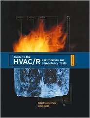 to the HVAC/R Certification and Competency Tests, (0131149490), Robert 