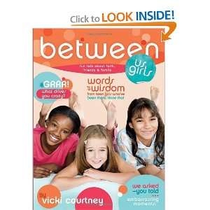 Between Us Girls Fun Talk about Faith, Friends, and Family [Paperback 