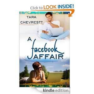 Facebook Affair Tara Chevrestt  Kindle Store