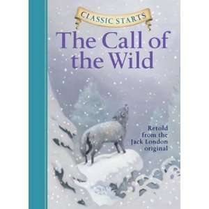  Classic Starts   The Call of the Wild