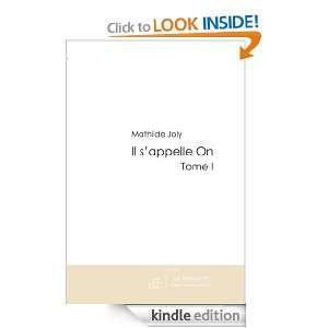 Il sappelle On (French Edition) Mathilde Joly  Kindle 