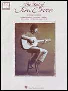 BEST OF JIM CROCE EASY GUITAR TAB SHEET MUSIC SONG BOOK  