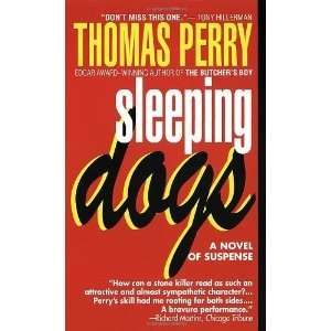  Sleeping Dogs [Mass Market Paperback] Thomas Perry Books