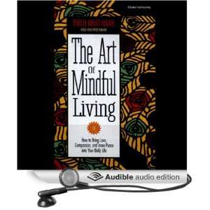  The Art of Mindful Living (Audible Audio Edition) Thich 