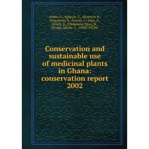   Ofosuhene Djan, W., Owusu Afriyie, G., UNEP WCMC Abbiw Books