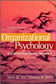 Organizational Psychology A Scientist Practitioner Approach 