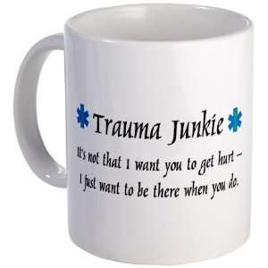  Trauma Junkie II Nurse Mug by 