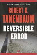 Reversible Error (Butch Karp Robert K. Tanenbaum