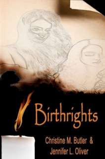   Birthrights by Christine M. Butler, Moonlit Dreams 