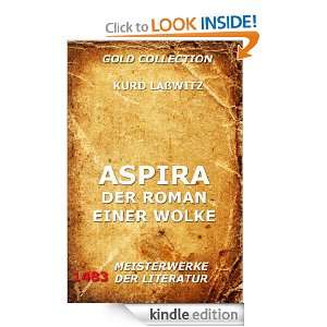 Aspira   Der Roman einer Wolke (Kommentierte Gold Collection) (German 