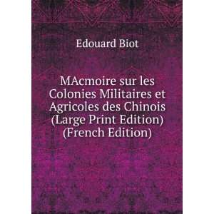   Large Print Edition) (French Edition) Edouard Biot  Books