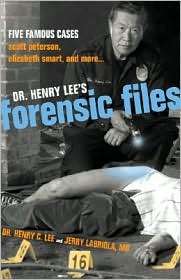 Henry Lees Forensic Files Five Famous Cases, (1591024099), Henry C 
