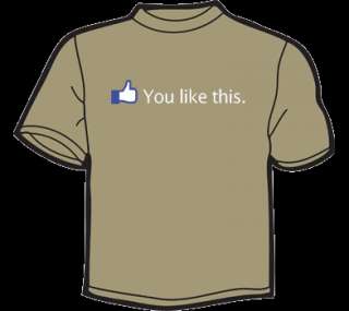 YOU LIKE THIS T Shirt WOMENS funny vtg facebook geek  