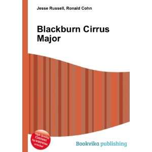  Blackburn Cirrus Major Ronald Cohn Jesse Russell Books