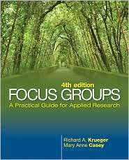 Focus Groups A Practical Guide for Applied Research, (1412969476 