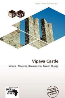   Vipava Castle by Dagda Tanner Mattheus, Betascript 