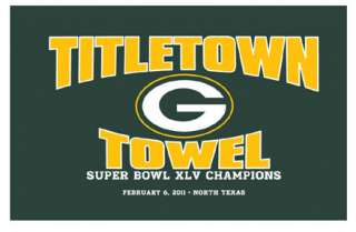 Green Bay Packers Super Bowl XLV Champs Titletown Towel  