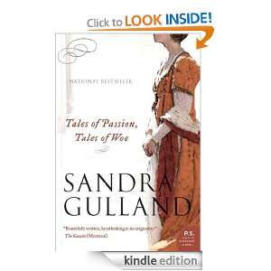Tales of Passion, Tales of Woe Sandra Gulland  Kindle 