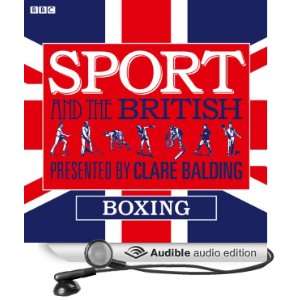   and the British Boxing (Audible Audio Edition) Clare Balding Books