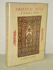 Oriental Rugs a Complete Guide by C. Jacobsen; Antiques, Rugs, and 