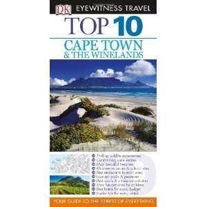  Top 10 Cape Town and the Winelands (Eyewitness Top 10 