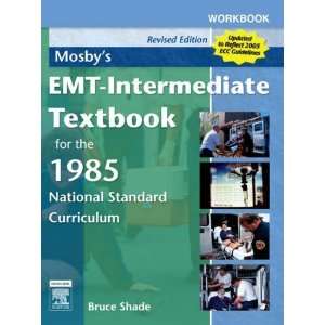     Revised [Paperback] Bruce R. Shade EMT P EMS I AAS Books