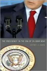   Hour News, (069113717X), Jeffrey E. Cohen, Textbooks   