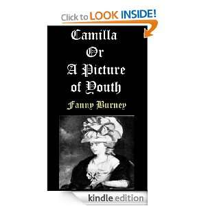 Camilla or A Picture of Youth Fanny Burney  Kindle Store