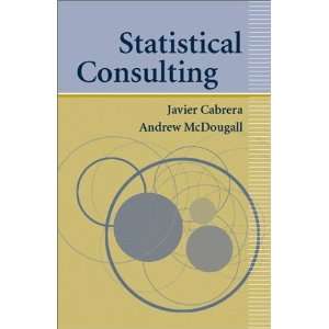  Statistical Consulting [Hardcover] Javier Cabrera Books