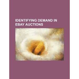  Identifying demand in  auctions (9781234559762) U.S 