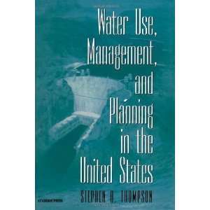  Water Use, Management, and Planning in the United States 1st 