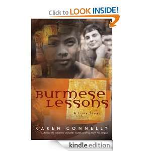 Burmese Lessons A Love Story Karen Connelly  Kindle 