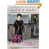 Zlatas Diary A Childs Life in Wartime Sarajevo, Revised Edition by 