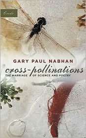 Cross Pollinations (The Credo Series) The Marriage of Science and 