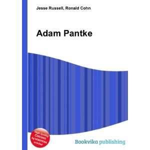  Adam Pantke Ronald Cohn Jesse Russell Books