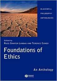 Foundations of Ethics An Anthology, (1405129514), Russell Shafer 