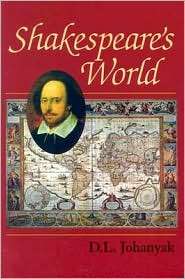 Shakespeares World, (0130971014), D. L. Johanyak, Textbooks   Barnes 