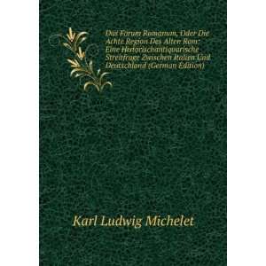   (German Edition) (9785874162177) Carl Ludwig Michelet Books