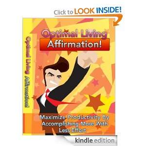 Optimal Living Affirmation   Maximize Productivity By Accomplishing 