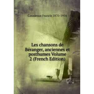   Volume 2 (French Edition) Casadesus Francis 1870 1954 Books