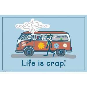  Life Is Crap Van Poster 24 x 36 Aprox.