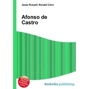  Afonso de Castro Ronald Cohn Jesse Russell Books