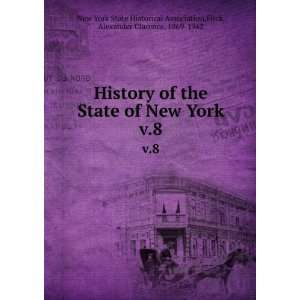   Clarence, 1869 1942 New York State Historical Association Books
