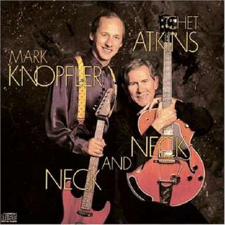  Neck and Neck Chet Atkins, Mark Knopfler