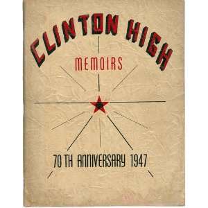  Clinton High memoirs 1947 Clinton High Books