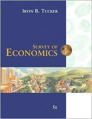 Survey of Economics, (032431972X), Irvin B. Tucker, Textbooks   Barnes 