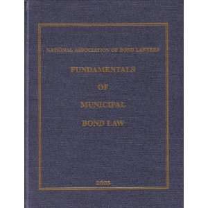  Fundamentals of Municipal Bond Law 2003 