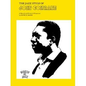  The Jazz Style of John Coltrane Book