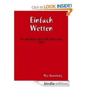 Einfach Wetten (German Edition) Rico Sternitzky  Kindle 