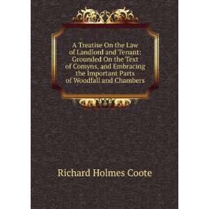   Important Parts of Woodfall and Chambers Richard Holmes Coote Books